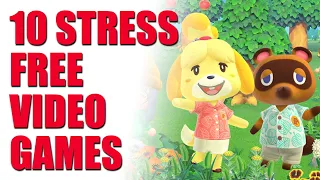 10 Stress-free Video Games