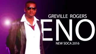 NEW SOCA  RELEASE 2016 - Greville - Eno