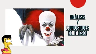 análisis y curiosidades de It (1990)