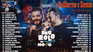Guilherme e Benuto 2024 - Álbum Deu Rolo de Novo DVD Completo - As Melhores e Músicas Novas 2024
