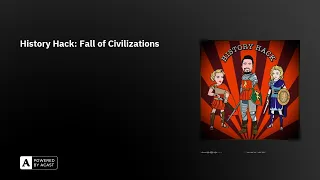 History Hack: Fall of Civilizations