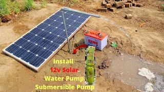 Install Solar Water Pump 12v Solar Pump With 150 Watt Solar Panel 20 feet Deep Submersible Pump