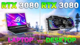 RTX 3080 Laptop vs RTX 3080 Desktop - Test in 10 Games