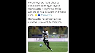 Fenerbahçe are really close to complete the signing of Jayden Oosterwolde from Parma.