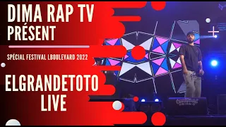 ElgrandeToto - " 9AWDOOHA " remix - Live Festival Lboulevard 2022