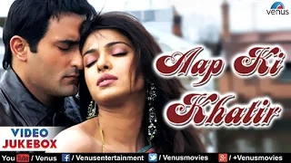 Aap Ki Khatir Video Jukebox | Akshaye Khanna, Priyanka Chopra, Dino Morea, Ameesha Patel |