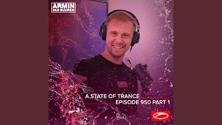 A State Of Trance (ASOT 950 - Part 1) (Requested by Damian Panek from Poland)