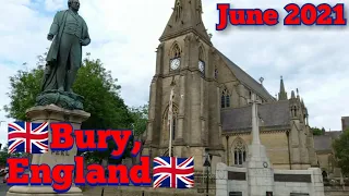 Exploring Bury, Lancashire England 🇬🇧 June 2021