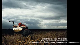 Depeche Mode - My Secret Garden (Extended Mollem Studios Version)