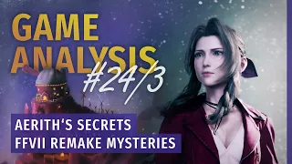 Aerith's Secret 3/3 - FFVII Remake Mysteries [2/4] | Game Analysis #24