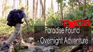 Look at What I Found! - Paradise Found - Overnight Adventure