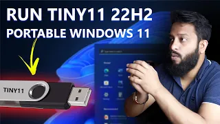 How To Run Tiny11 22H2 From a USB Drive (Portable Windows 11)