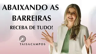 Exercício para baixar suas barreiras e o que impede seu receber! Com Taisa Campos Barras de Access