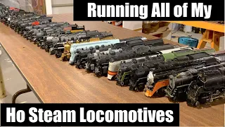 Running All of My Ho Steam Locomotives - Part 1