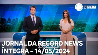 Jornal da Record News - 14/05/2024
