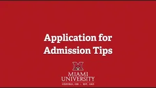 Application for Admission Tips