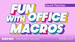 Fun with Office Macros w/ David Fletcher #microsoft #office