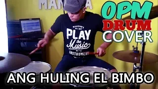 Huling El Bimbo | OPM Drum Cover | BLUE ARJONA