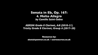 Sonata for Clarinet, Op. 167: 4. Molto Allegro by Camille Saint-Saens. (Grade 8 Clarinet)