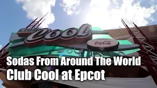 Sampling Sodas From Around The World At Club Cool In Epcot | Walt Disney World