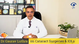 Cataract Surgeries & IOLs | Here's what you need to know!