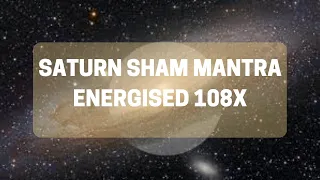 Saturn Sham Mantra Energised 108x | Mantra Energy Series