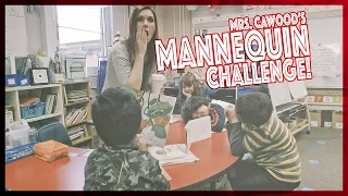 Mrs  Cawood's 1st Grade Class Mannequin Challenge