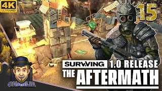 DESPITE EVERYTHING, THIS WENT WELL! - Surviving The Aftermath - 15 - Full Release Gameplay