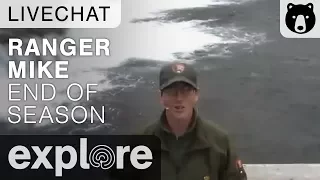 Ranger Mike's Last Chat - Katmai National Park - Live Chat