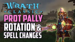 Prot Paladin Rotation and Spell Changes - WotLK Classic