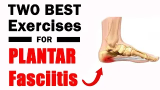 Two Best Exercises for Plantar Fasciitis (Stretch and High-Load)