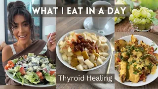 What I Eat In A Day// Thyroid Healing Journey// Plant Based