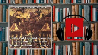 The History of England, from the Accession of James II - (Volume 1) Chapter I, Part 9