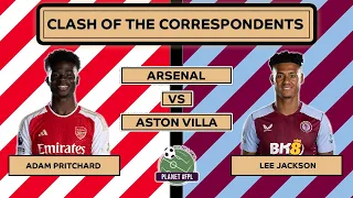 Arsenal v Aston Villa | CotC with Adam Pritchard & Lee Jackson | Planet FPL 2023/24