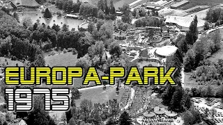 Europa-Park: Zeitreise ins Jahr 1975 - Was konnte man im Jahr der Eröffnung erleben?