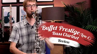 Buffet Prestige Bass Clarinet to Low C | Review & Demo