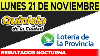 Resultados Quinielas Nocturnas de la Ciudad y Buenos Aires, Lunes 21 de Noviembre