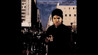 Ice Cube - The Nigga Ya Love To Hate - Amerikkka's Most Wanted 1990