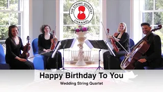 Happy Birthday To You (Traditional) Wedding String Quartet