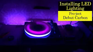 pro-ject debut carbon turntable led lighting mod, installing led lighting in project debut turntable