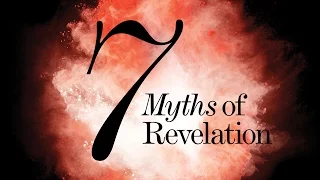 7 Myths of Revelation | Insight