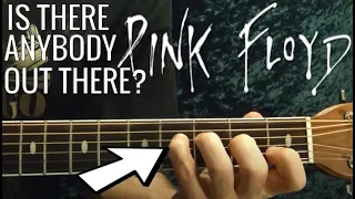 Is There Anybody Out There by Pink Floyd - Guitar Lesson