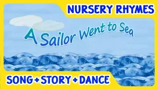 A Sailor Went to Sea | Animal | Nursery Rhymes with Ready, Set, Sing!