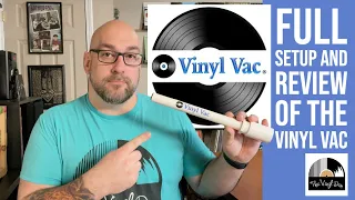 Full Setup and Review of the Vinyl Vac