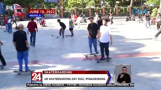 Go Skateboarding Day 2022, ipinagdiwang | 24 Oras Weekend