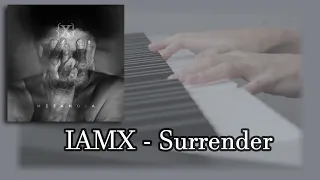IAMX - Surrender (piano cover + sheets)