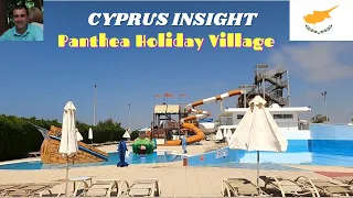 Panthea Holiday Village, Ayia Napa Cyprus - A Tour Around.