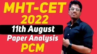 12th August Paper Analysis Shift 1 Questions from Mhtcet  morning 2022 😵‍💫 By :- #abhisheksir