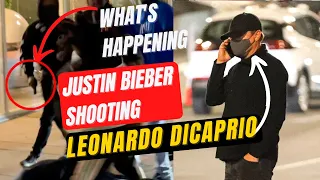 justin bieber shooting| Kodak Black shot outside Hollywood nightclub & Leonardo DiCaprio was outside