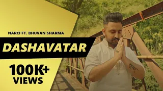 Dashavatar | Narci | Bhuvan Sharma (Prod. By Ezik)